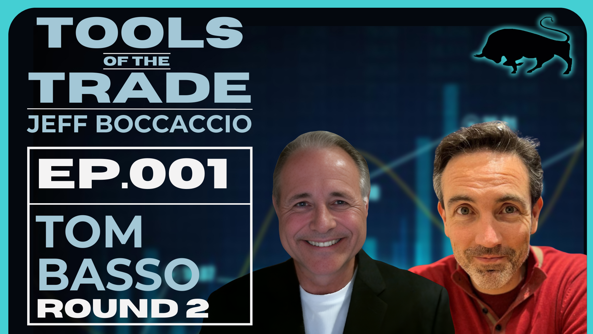 Tools of the Trade Ep.001 Tom Basso & Jeff Boccaccio