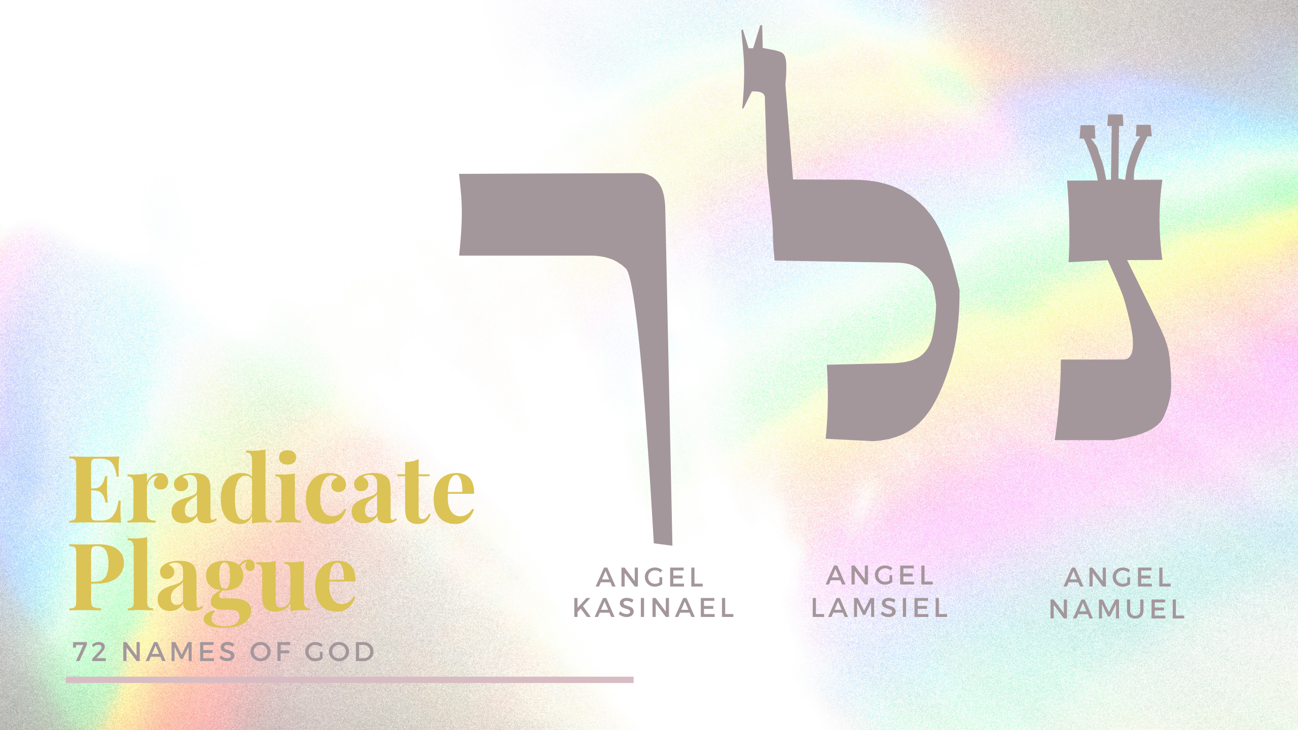 72 Name of God - Heal Cancer - Eradicate Plague