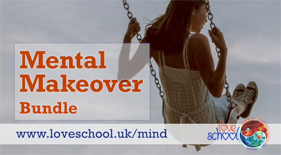 Complete Mental Makeover Bundle Love School UK