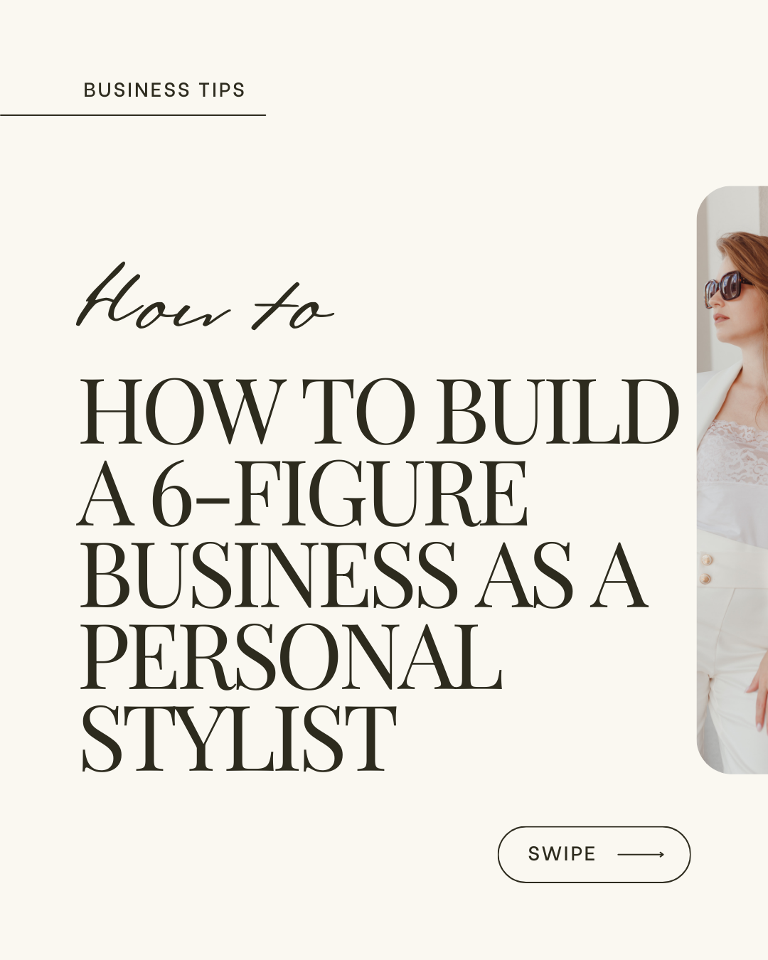 How to Build a 6-Figure Business as a Personal Stylist