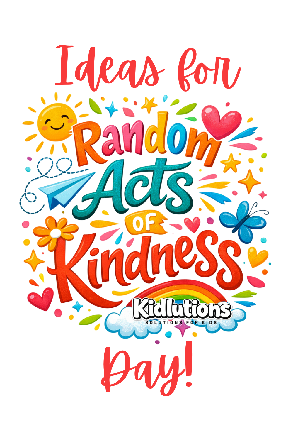 Random Acts of Kindness Day Ideas for Kids | Simple Kindness Activities