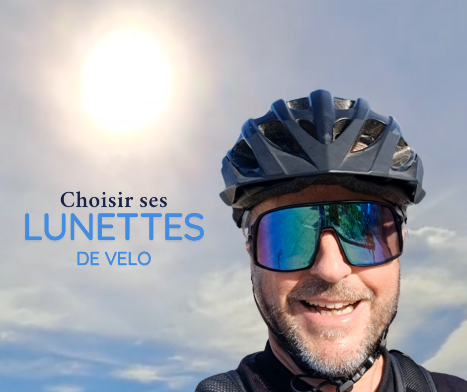 Choisir ses lunettes de vélo