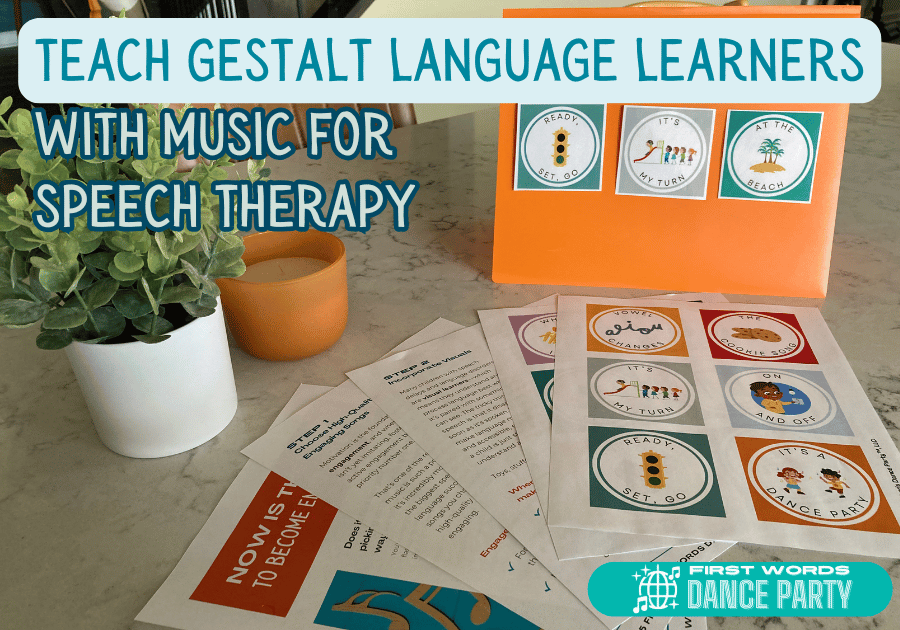 A guide that shows how to teach gestalt language learners with music for speech therapy.