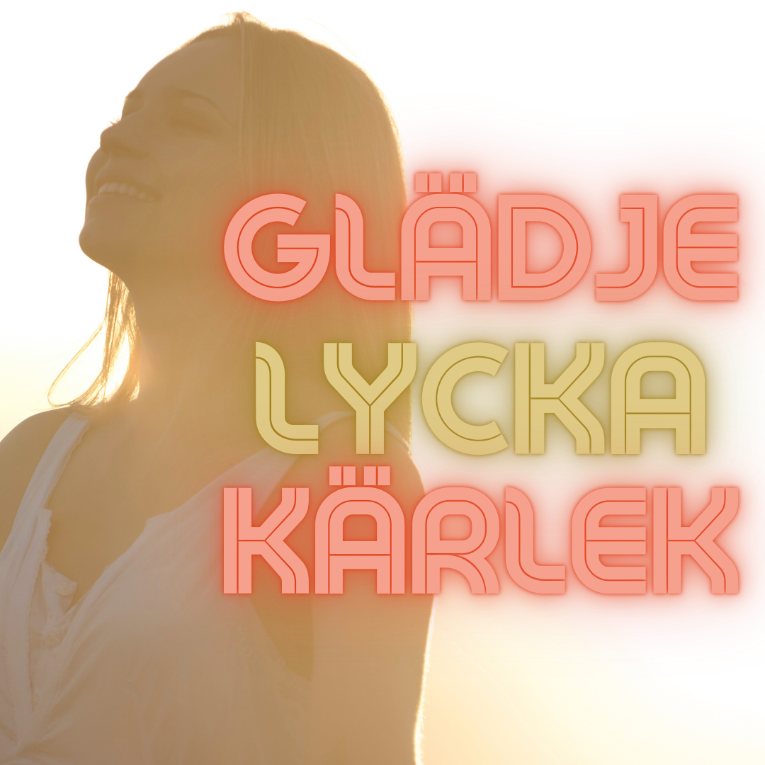 Kvinna i solnedgång med orden glädje, lycka och kärlek