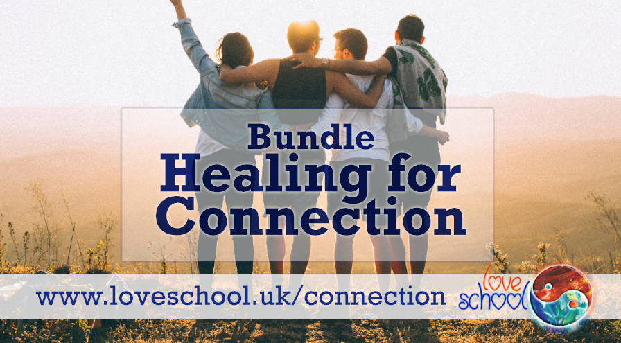 Healing For Connection Bundle at Love School