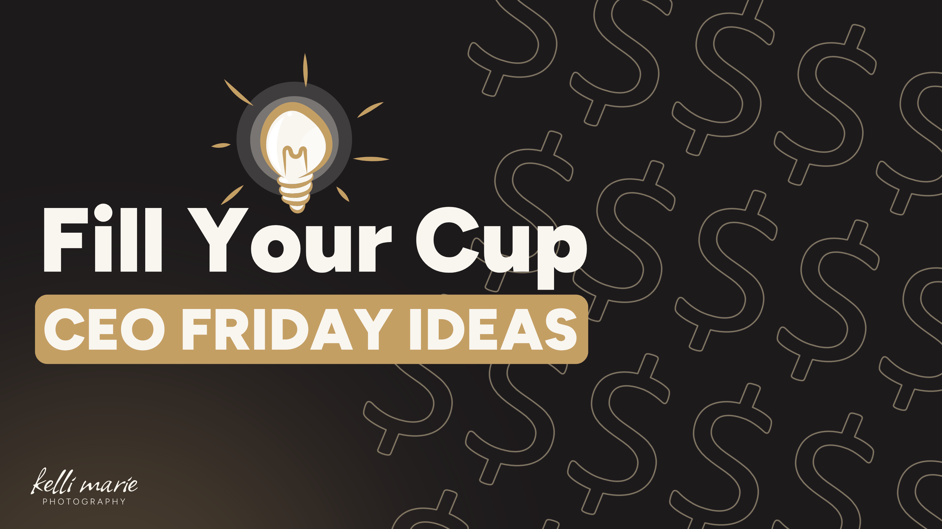 CEO Friday self-care activities