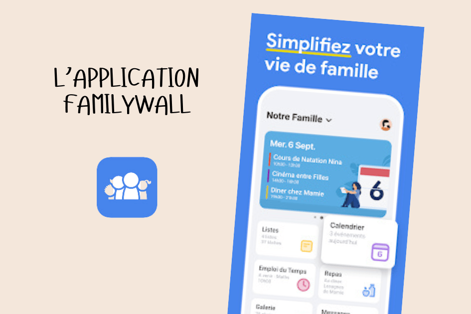 L'application FamilyWall facilite le quotidien des familles.