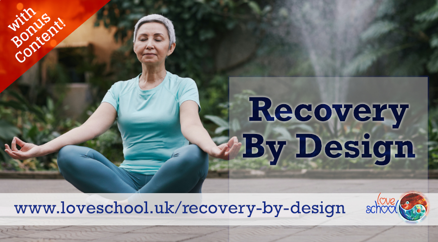 Recovery By Design Love School UK Course Bundle