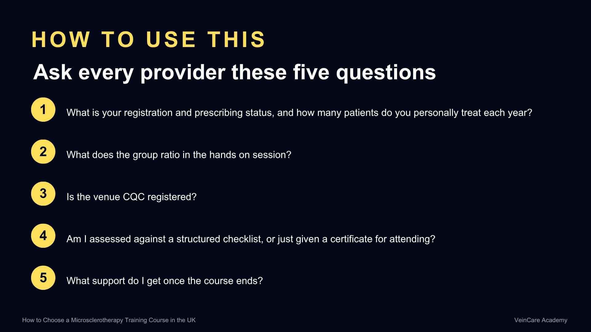 Slide listing five essential questions to ask microsclerotherapy training providers before booking