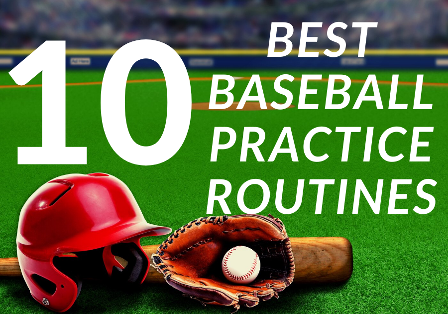 10-best-baseball-practice-routines