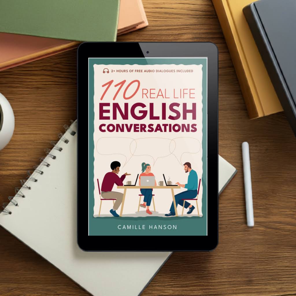 110 Real Life English Conversations