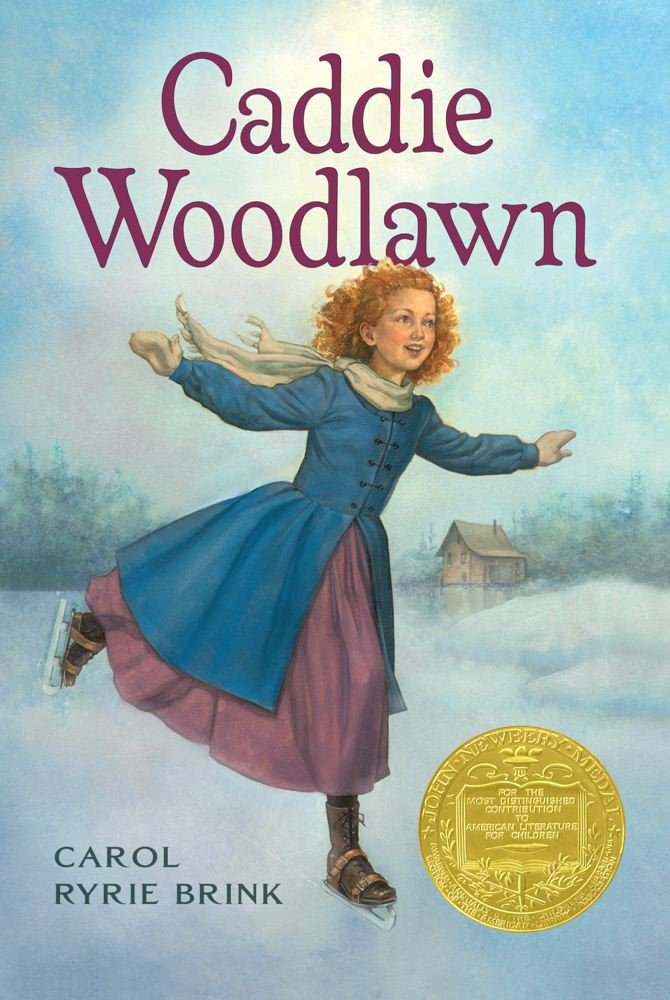 CADDIE WOODLAWN  by Carol Ryrie Brink