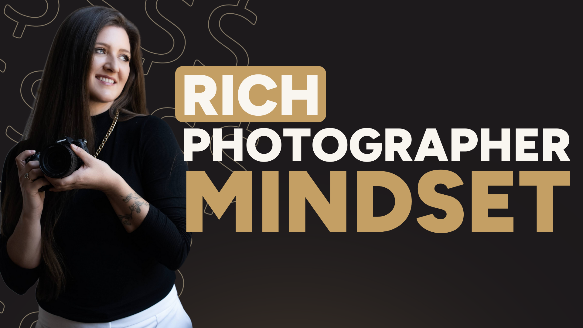 Rich Photographer Mindset