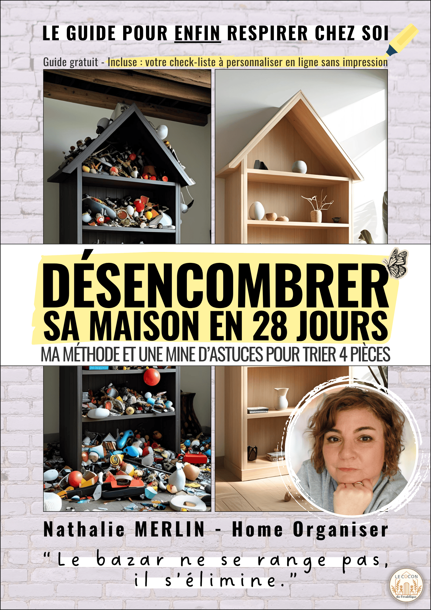 Guide pour désencombrer sa maison en 28 jours