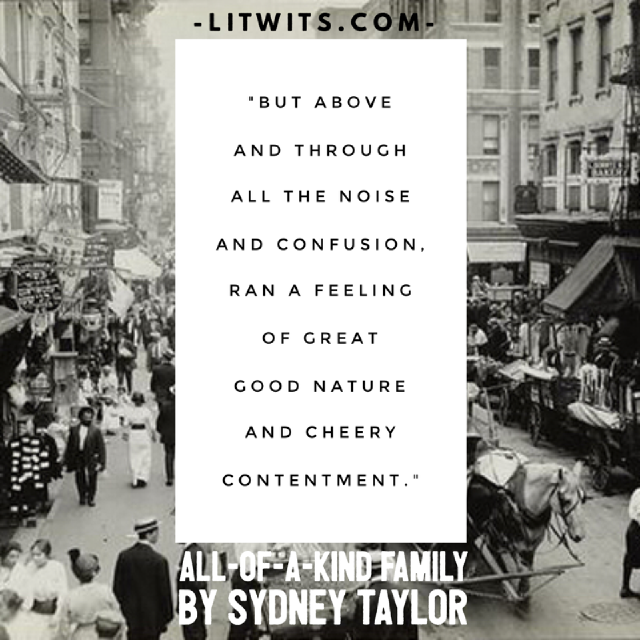 ALL-OF-A-KIND FAMILY by Sydney Taylor - quote about contentment