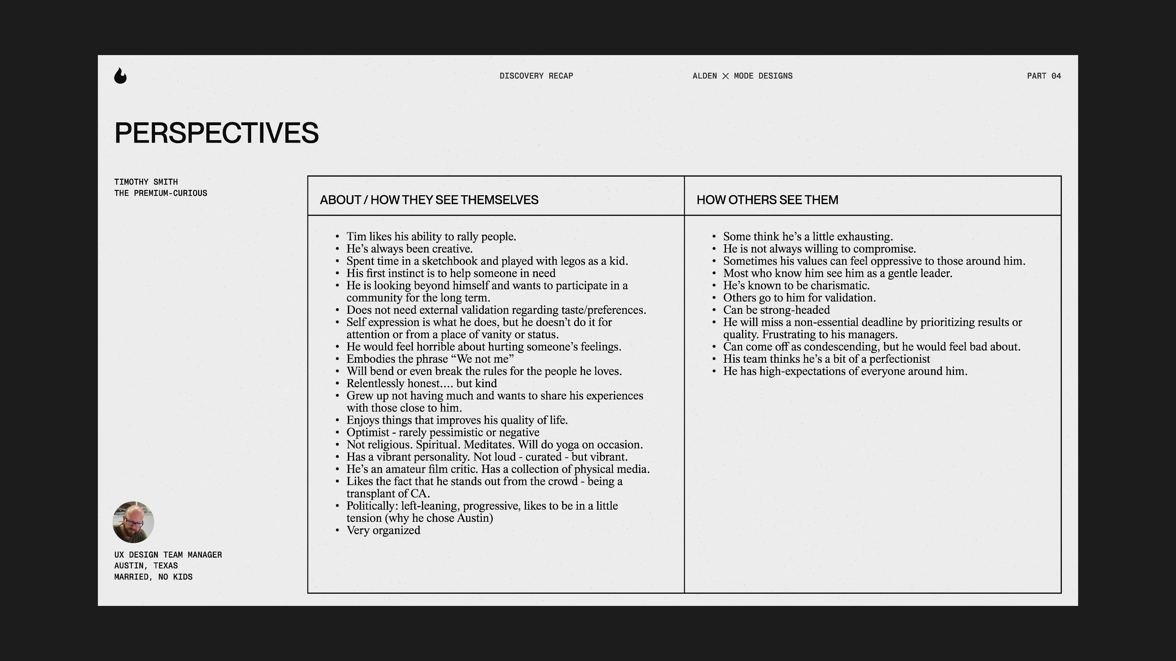 Persona insights table showing self-perception and external perception for “Tim,” part of Mode’s rebrand research in Matthew Encina’s branding video.