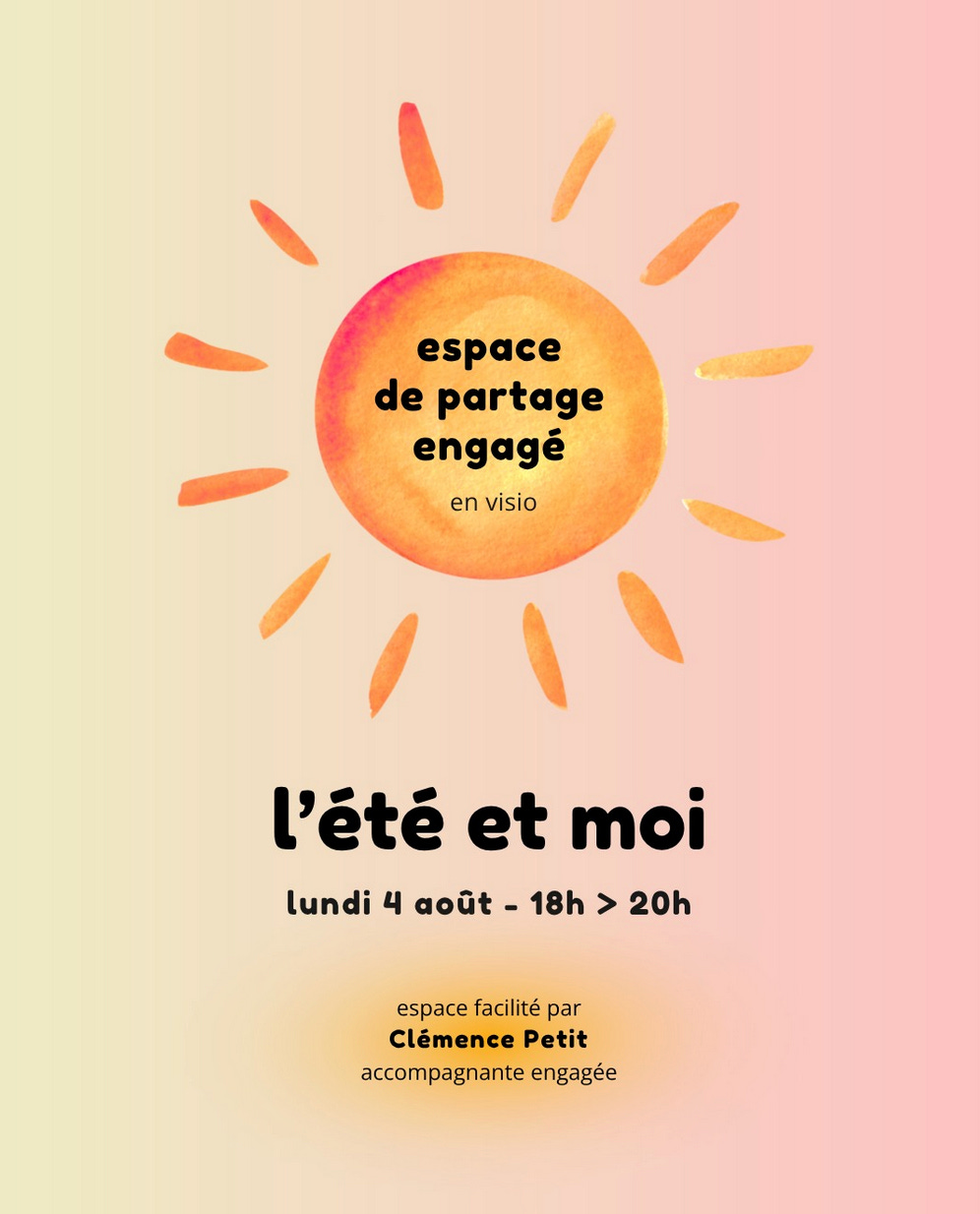 Affiche de l’espace de partage engagé l’été et moi avec un soleil brillant dessiné au milieu et un fond dégradé rose orangé