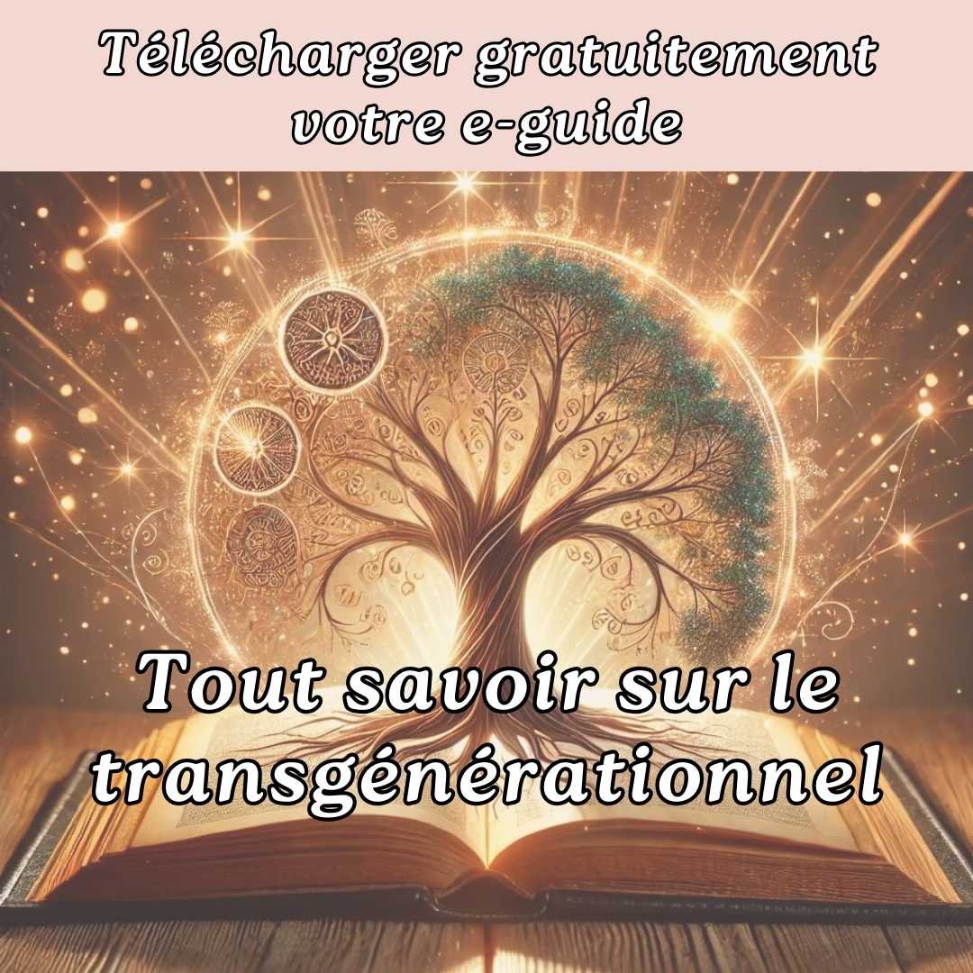 Visuel d’un arbre de vie symbolique émergeant d’un livre ouvert, entouré de lumière dorée et d’éléments énergétiques, avec le texte “Télécharger gratuitement votre e-guide – Tout savoir sur le transgénérationnel”