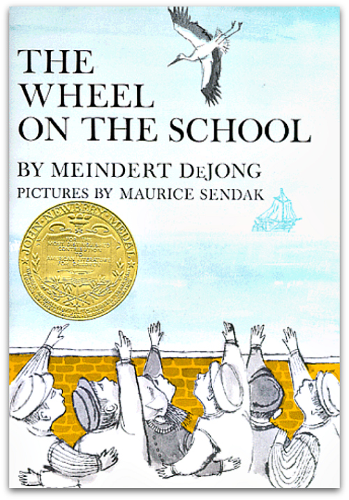 THE WHEEL ON THE SCHOOL by Meindert DeJong