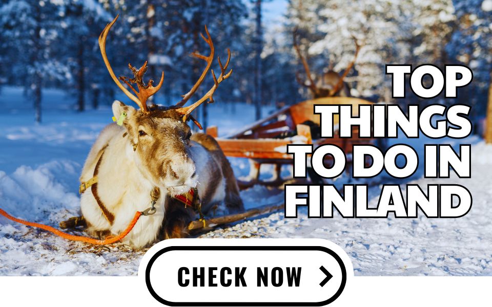 top things to do in finland