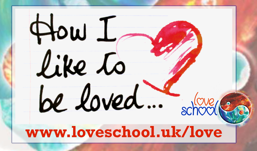 How I Like to Be Loved Course at Love School UK