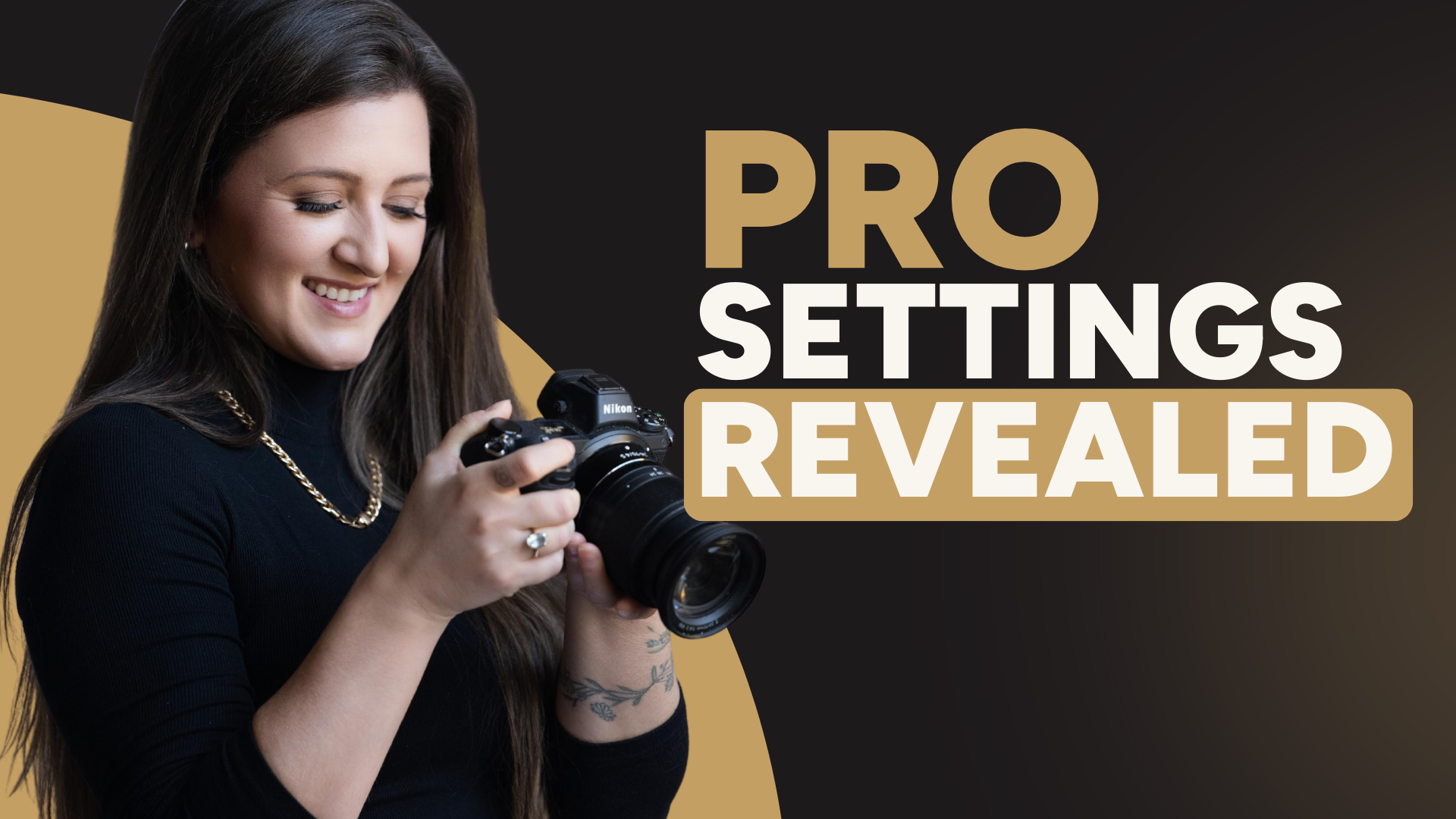 Pro Settings Revealed by Kelli Connor