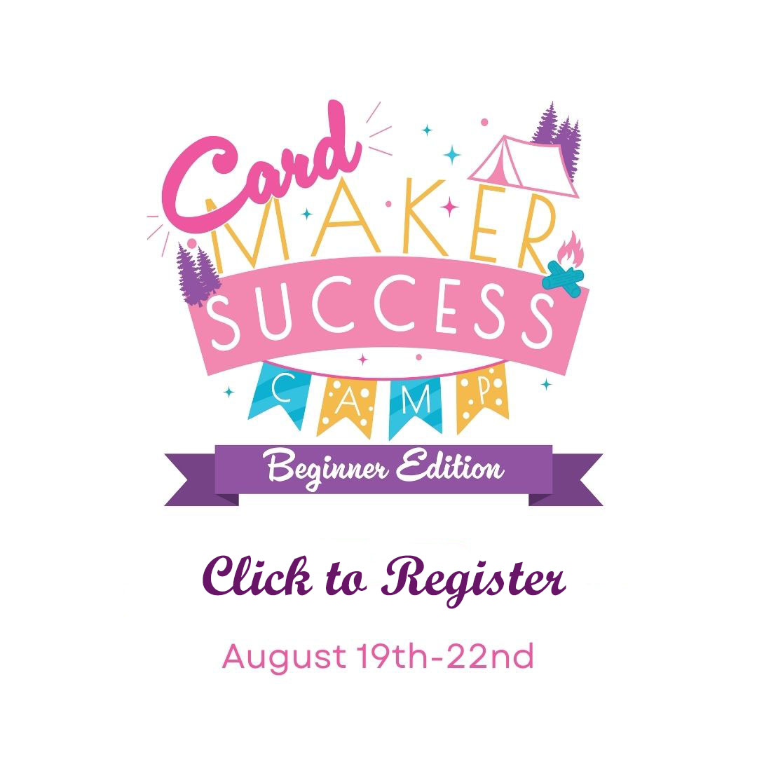 Card Maker Success CAMP - Beginner Edition