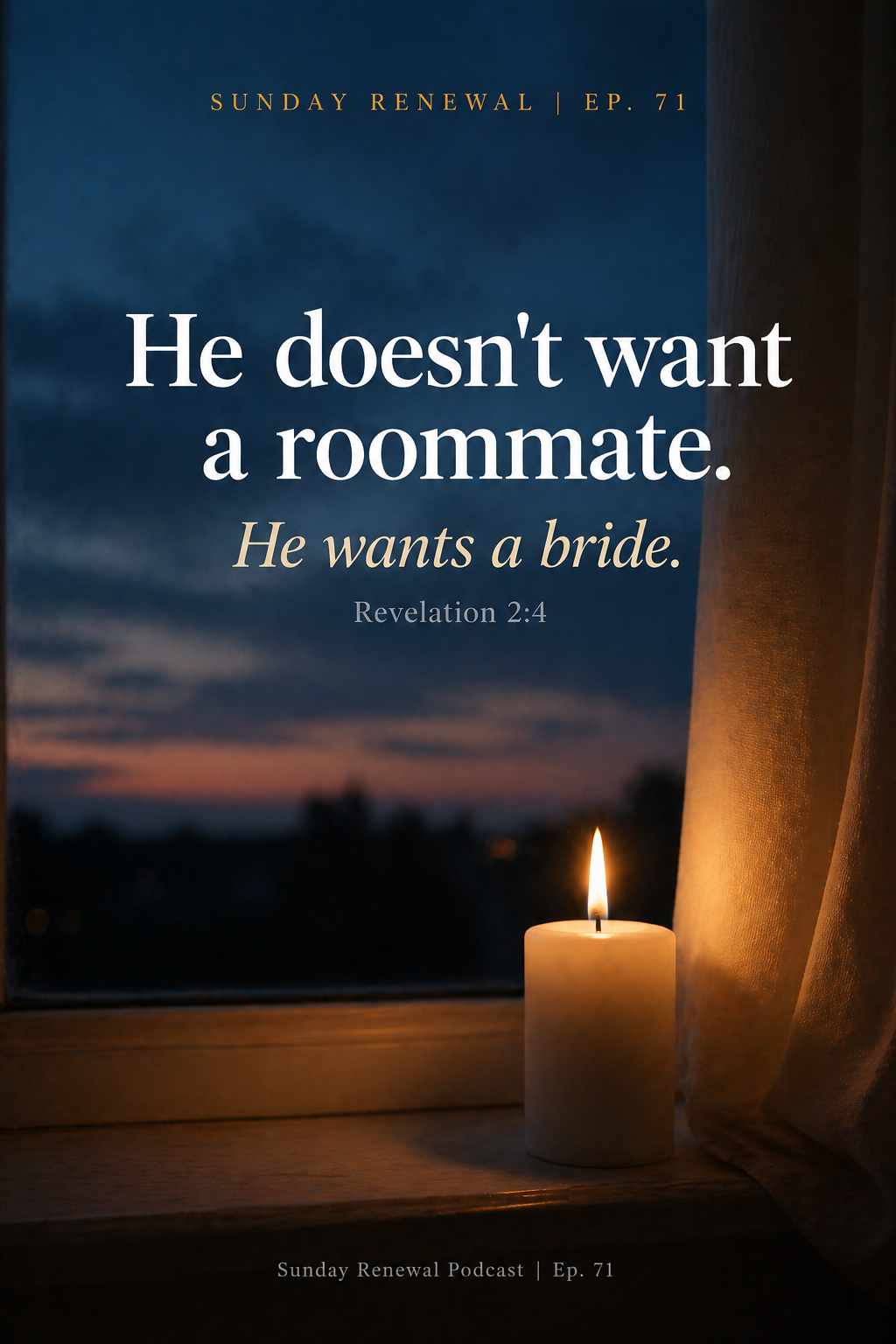 Christ wants a bride