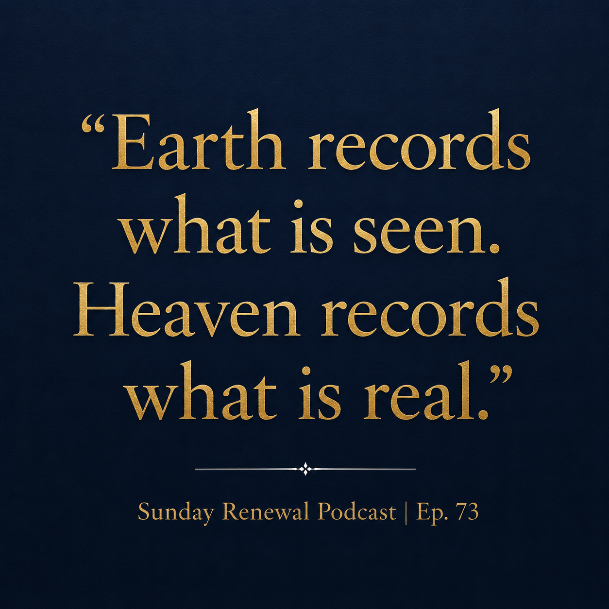 Sunday Renewal Episode 73