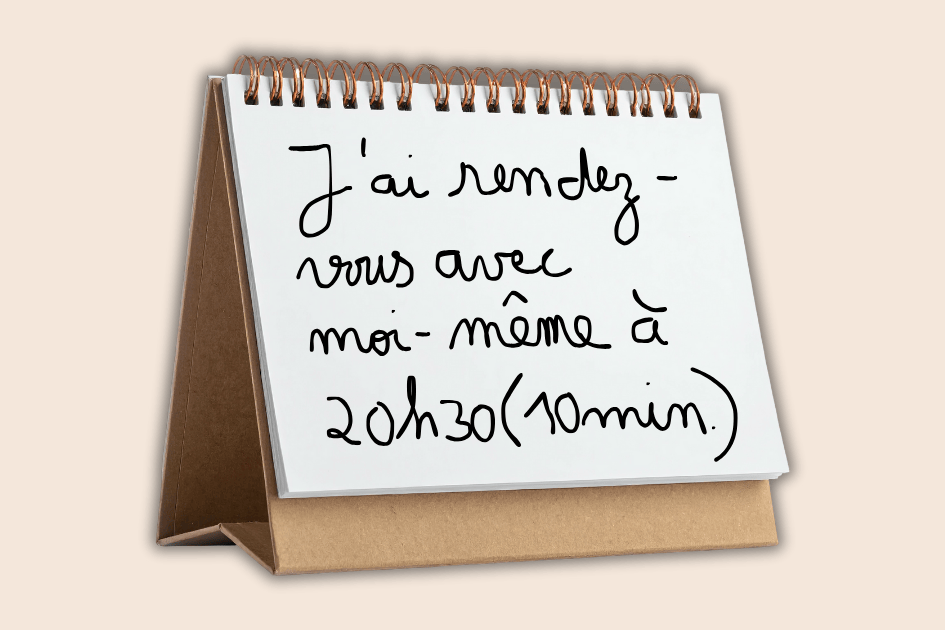 Calendrier "j'ai rendez-vous avec moi-même à 20h30 (10 min)