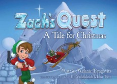 Zach's Quest: A Tale for Christmas