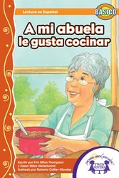 A Mi Abuela Le Gusta Cocinar A Mi Abuela Le Gusta Cocinar