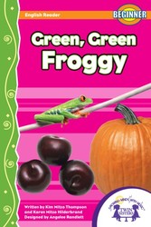 Green, Green Froggy Green, Green Froggy