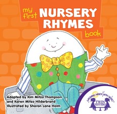 My First Nursery Rhymes My First Nursery Rhymes