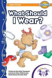 What Should I Wear? What Should I Wear?