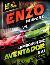 Enzo Ferrari vs. Lamborghini Aventador SVJ