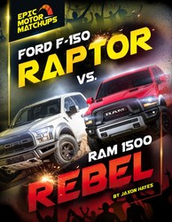 Ford F-150 Raptor vs. Ram 1500 Rebel