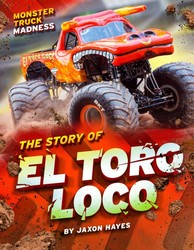 The Story of El Toro Loco The Story of El Toro Loco