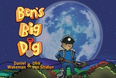 Ben's Big Dig | Online Kid's Book