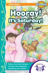 Hooray! Its Saturday