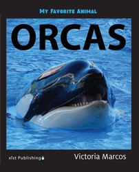 My Favorite Animal: Orcas