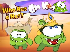 Om Nom - Who has a Hat 