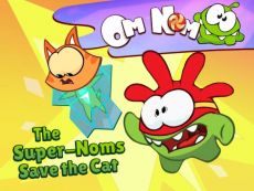 Om Nom - The Super-Noms Save the Cat