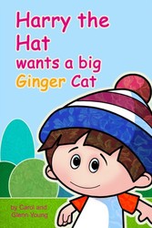 Harry The Hat wants a Big Ginger Cat | MagicBlox Online Kid's Book Harry The Hat wants a Big Ginger Cat | MagicBlox Online Kid's Book