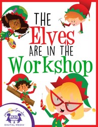 The Elves Are In The Workshop The Elves Are In The Workshop