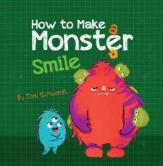 How to Make a Monster Smile