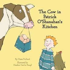 The Cow In Patrick O'Shanahan's Kitchen