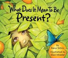 What Does it Mean to be Present? | Online Kid's Book