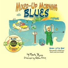 Mixed-Up Morning Blues