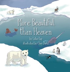 More Beautiful than Heaven